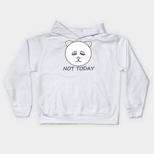 Not Today Cat Kids Hoodie